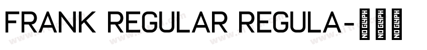 Frank Regular Regula字体转换
